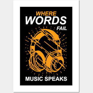 Music speaks Posters and Art